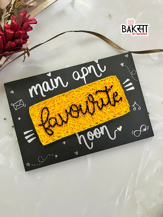 jab we met , main apni fav hun string art, self obsessed
