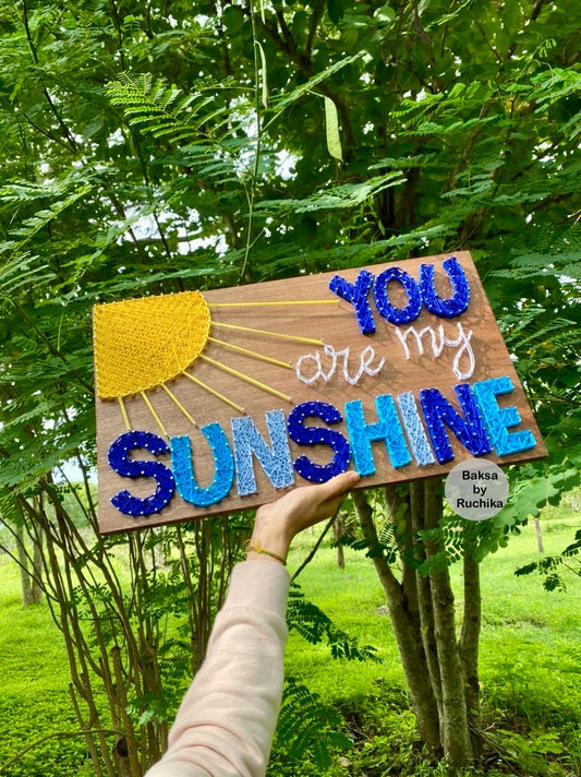 Quirky- You are my Sunshine String Art